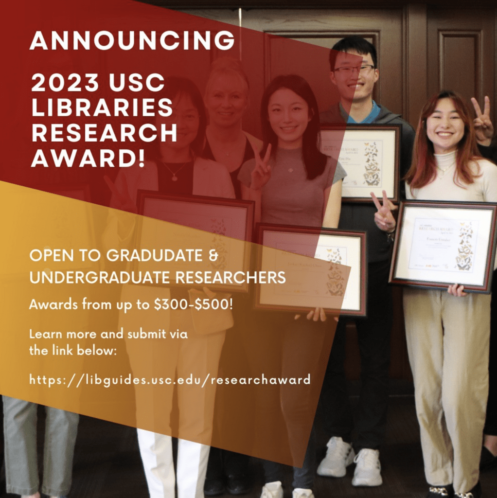 USC Libraries Research Award call for submissions